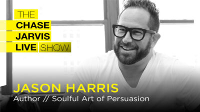The Soulful Art of Persuasion with Jason Harris - Chase Jarvis Photography