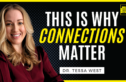 Dr. Tessa West and a title "This Is Why Connections Matter." Dr. Tessa West is positioned on the left side, smiling and wearing a burgundy top. The background has a dotted pattern with a gradient from black to blue. The title is prominently displayed in bold white and yellow text, with the word "Connections" highlighted in yellow. In the top right corner, there is a small logo for "The Chase Jarvis LIVE Show."