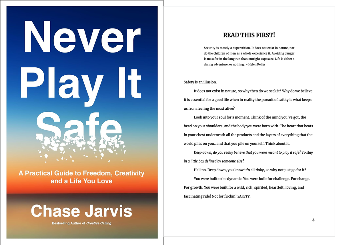 Never Play It Safe A Practical Guide To Freedom Creativity And A 